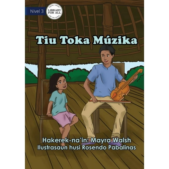 Uncle Plays Music - Tiu Toka Múzika, (Paperback)