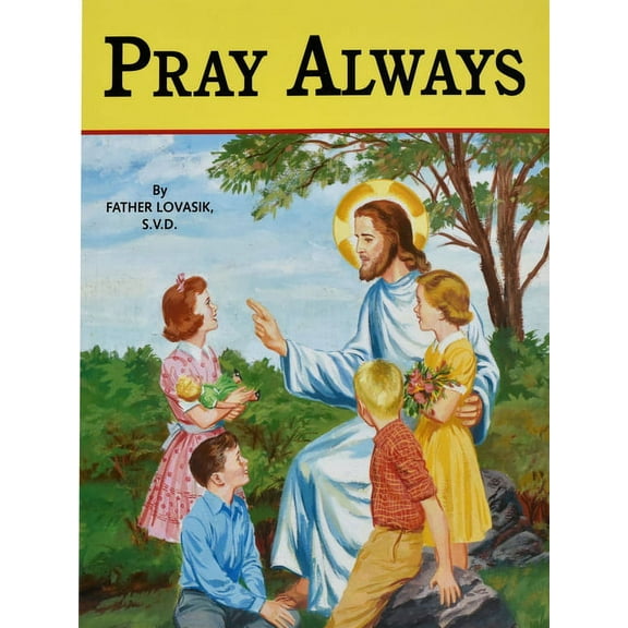 Pray Always, (Paperback)