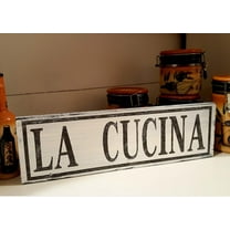 La Cucina Italian Kitchen Sign Tuscan Decor Farmhouse Style Wood Sign Wood Signs with Quotes Wood Sayings Signs 6x16 Inch