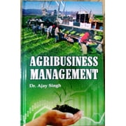 Agribusiness Management - Dr. Ajay Singh