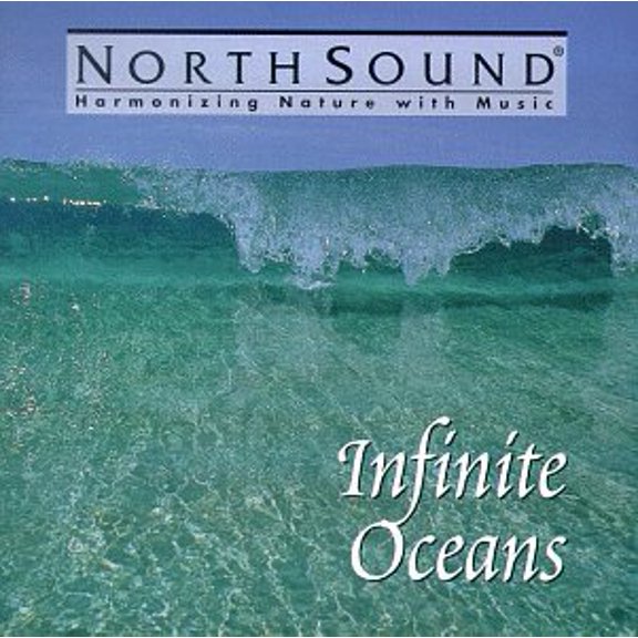 Pre-Owned Infinite Oceans by NorthSound (CD, Mar-2003, North Sound)
