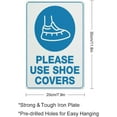 thumbnail image 2 of Please Use Shoe Covers Sign 12 X 8 Inches Aluminum Sign Reflective - Uv Protected, Waterproof, Weatherproof And Fade Resistant - 4Pre-Drilled Holes, 2 of 6