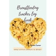 thumbnail image 1 of Breastfeeding tracker log book : Amazing Logbook for Tracking Breastfeeding Information, Poop or Pee, Sleep Times and More for Your Newborn (Paperback), 1 of 1