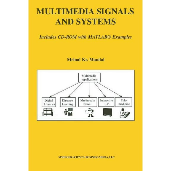 The Springer International Engineering a Multimedia Signals and Systems, Book 716, (Paperback)