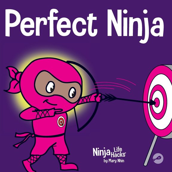 Pre-Owned Perfect Ninja: A Children's Book About Developing a Growth Mindset (Paperback) 1951056167 9781951056162