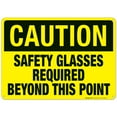 thumbnail image 1 of Caution Sign, Safety Glasses Required Beyond This Point Sign,, 1 of 1