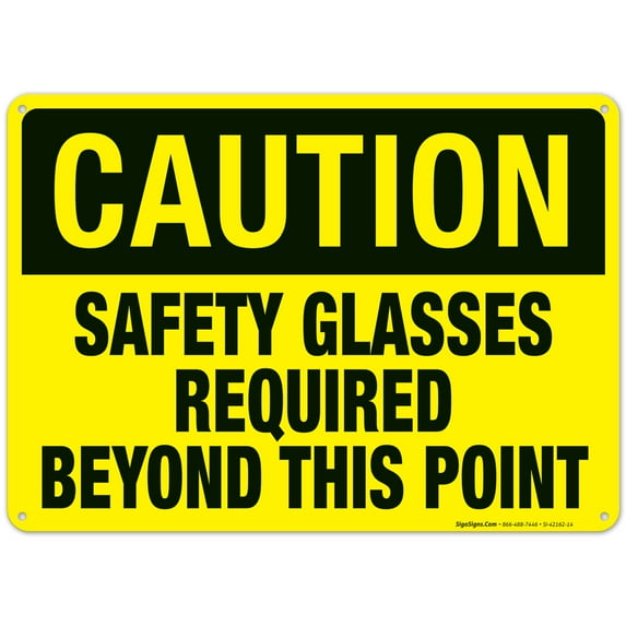 Caution Sign, Safety Glasses Required Beyond This Point Sign,