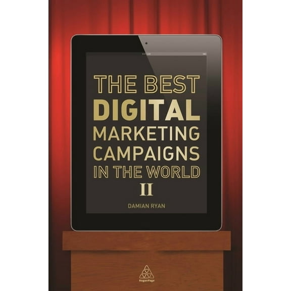 The Best Digital Marketing Campaigns in the World II, (Paperback)