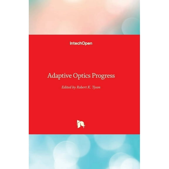 Adaptive Optics Progress (Hardcover)