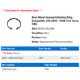 thumbnail image 2 of Rear Wheel Bearing Retaining Ring - Compatible with 2000 - 2008 Ford Focus FWD 2001 2002 2003 2004 2005 2006 2007, 2 of 2
