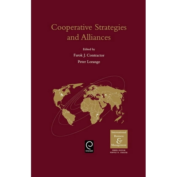 International Business and Management Cooperative Strategies and Alliances, (Hardcover)