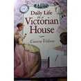 thumbnail image 1 of Pre-Owned Daily Life in a Victorian House (Mass Market Paperback) 0140563687 9780140563689, 1 of 1