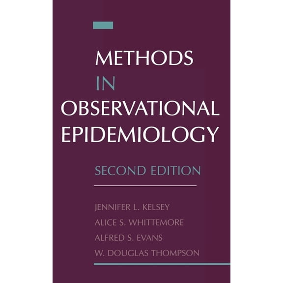 Monographs in Epidemiology and Biostatis Methods in Observational Epidemiology, Book 26, (Hardcover)