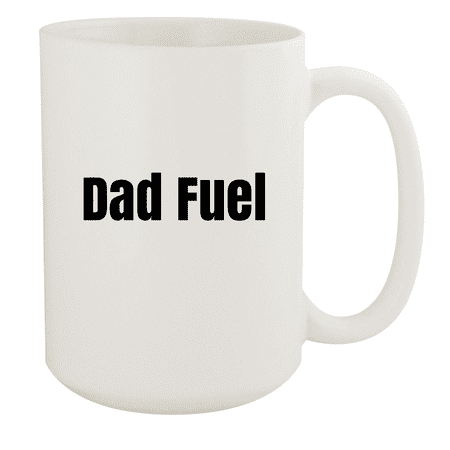 

Dad Fuel - 15oz Ceramic White Coffee Mug