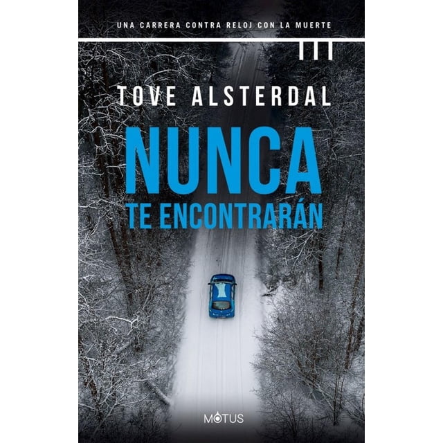 Nunca Te Encontrarán Trini Vergara Ediciones 9789878474878