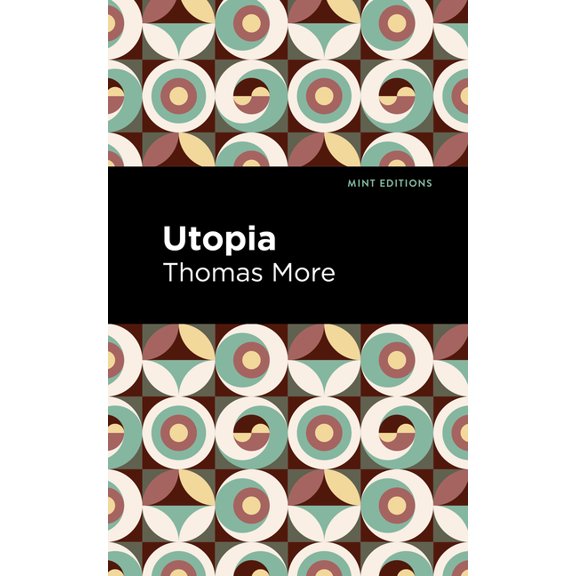 Mint Editions (Political and Social Narr Utopia, (Hardcover)