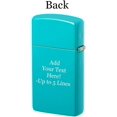 thumbnail image 2 of Zippo Lighter - Personalized Customize Message Engrave on Slim Size Windproof Lighter (Turquoise #49529ZL), 2 of 10