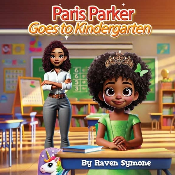 Paris Parker Goes to Kindergarten, (Paperback)