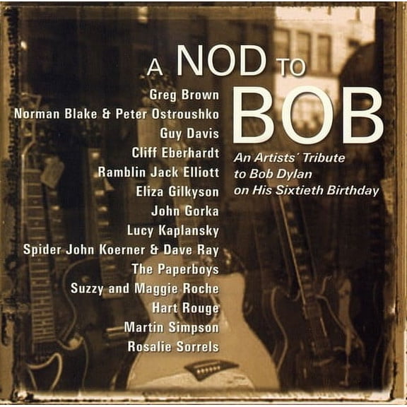 Various Artists - Nod To Bob: An Artists' Tribute To Bob Dylan On His 60th Birthday - Music & Performance - CD