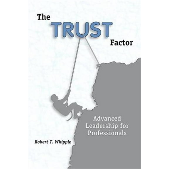 The Trust Factor (Paperback)