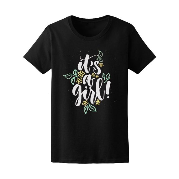 It's A Girl! Cute Floral Graphic Tee Women's -Image by Shutterstock