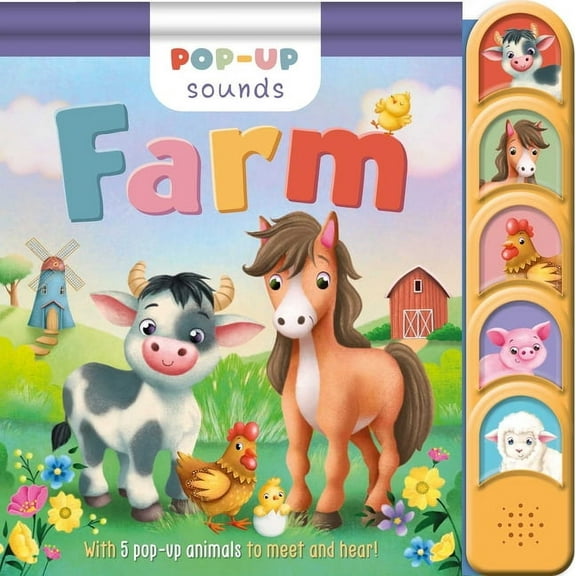 Pop-Up Sounds Farm: With 5 Pop-Up Animals to Meet & Hear!, (Board Book)