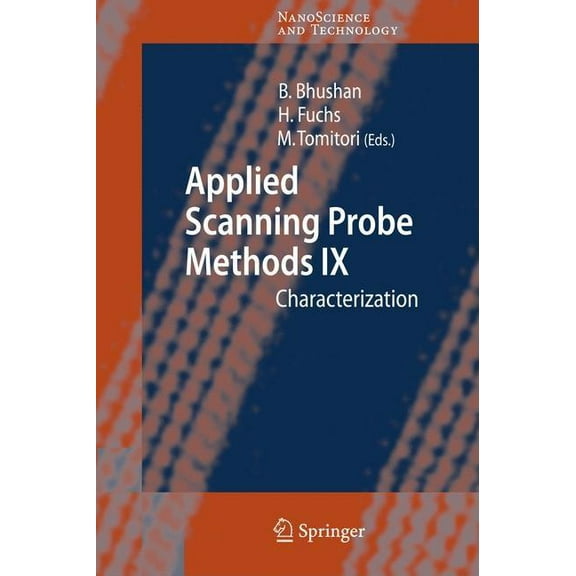 Nanoscience and Technology Applied Scanning Probe Methods IX: Characterization, (Hardcover)