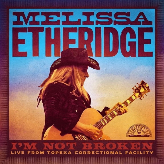 Melissa Etheridge - I'm Not Broken (Live From Topeka Correctional Facility) - Music & Performance - CD