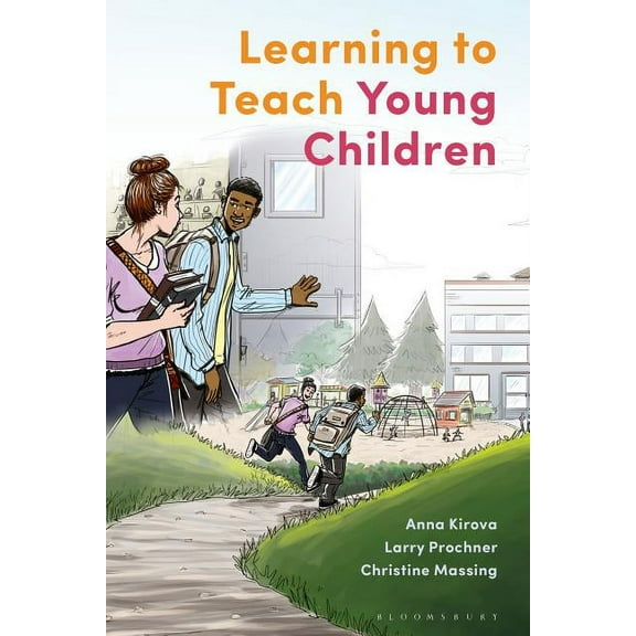 Learning to Teach Young Children: Theoretical Perspectives and Implications for Practice, (Hardcover)