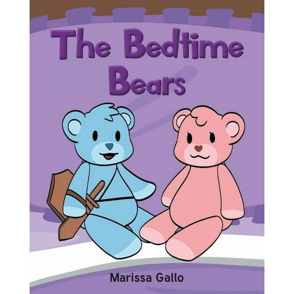 The Bedtime Bears, (Paperback)