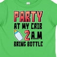 thumbnail image 4 of Inktastic Party at My Crib 2 A.m. Bring Bottle Baby Humor Boys or Girls Toddler T-Shirt, 4 of 5
