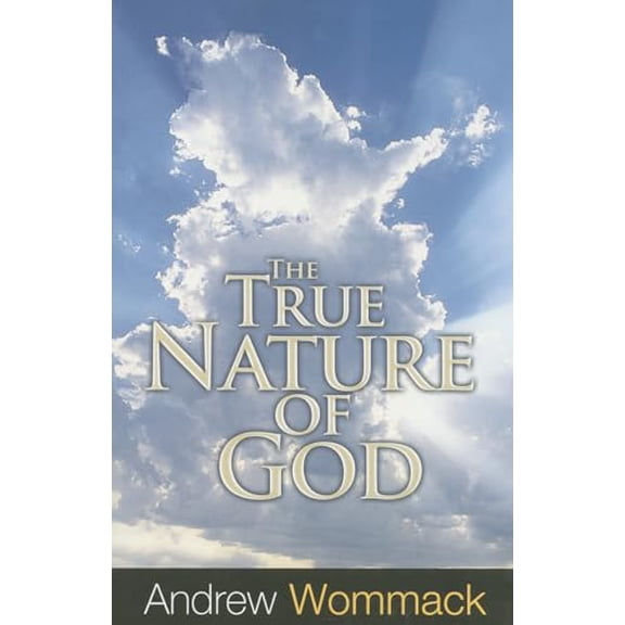 Pre-Owned The True Nature of God (Paperback) 1606835211 9781606835210