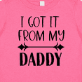 thumbnail image 4 of Inktastic I Got It From My Daddy Boys or Girls Baby T-Shirt, 4 of 5