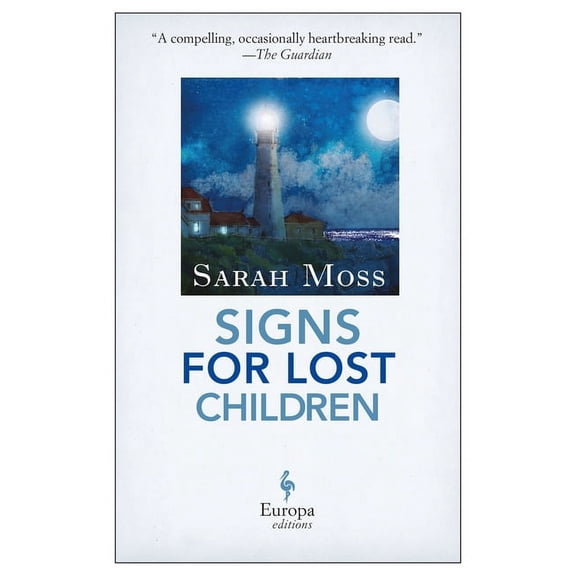 Signs for Lost Children, (Paperback)