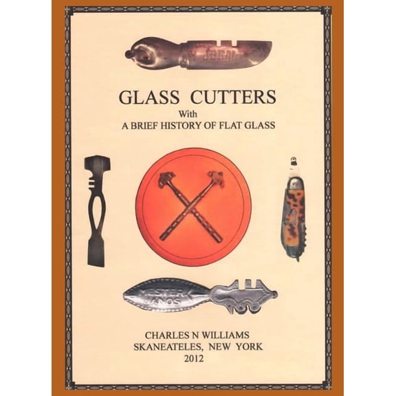 Glass Cutters with a Brief History of Flat Glass