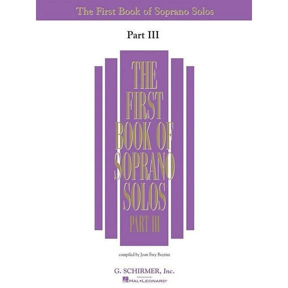 First Book of Soprano Solos - Part III, (Paperback)