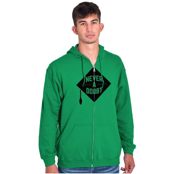 Never Doubt Proud Graduate Graduation Zip Up Hoodie Men's Women's Brisco Brands 2X