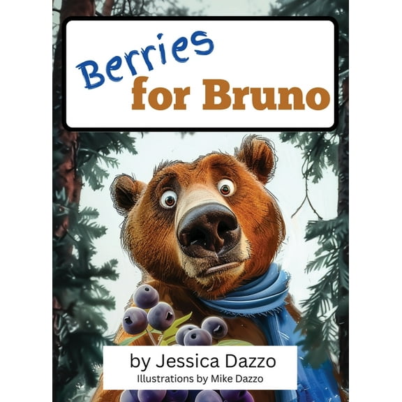 Berries for Bruno, (Hardcover)