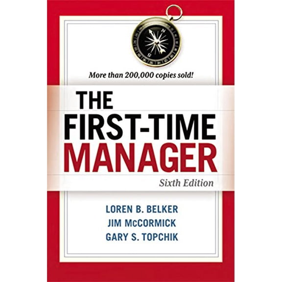 Pre-Owned The First-Time Manager (Paperback) 0814417833 9780814417836