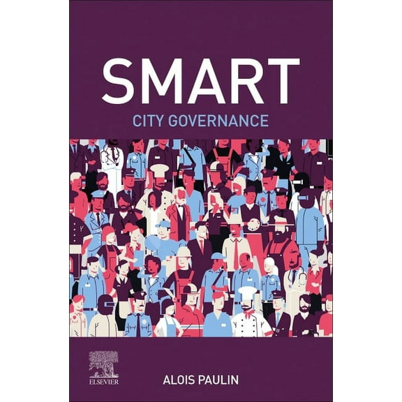 Smart Cities Smart City Governance, (Paperback)