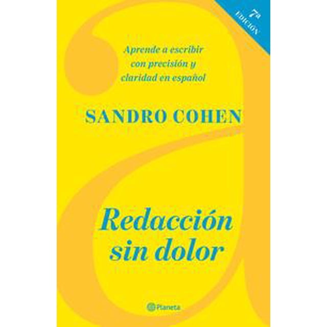 RedaccióN sin dolor Planeta Mexico Pasta Blanda