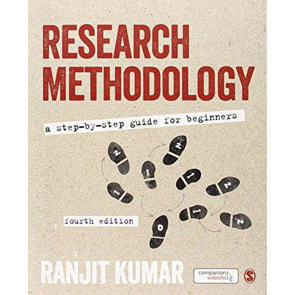 Pre-Owned Research Methodology: A Step-By-Step Guide for Beginners (Paperback) 1446269973 9781446269978