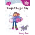 thumbnail image 1 of Pre-Owned Rough & Rugged Lily (Young Women of Faith: Lily Series, Book 9) (Paperback) 0310702607 9780310702603, 1 of 1