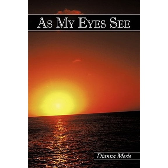 As My Eyes See (Paperback)