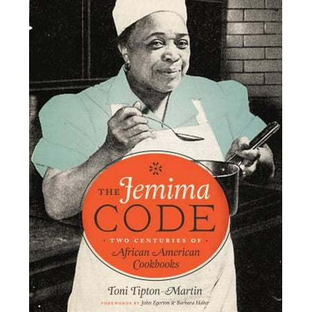 The Jemima Code : Two Centuries of African American