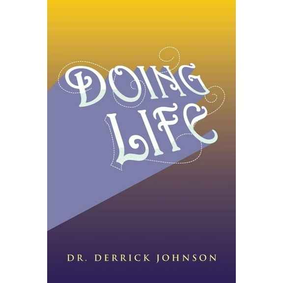 Doing Life (Paperback)