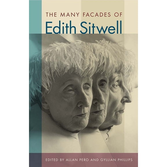 The Many Facades of Edith Sitwell, (Hardcover)