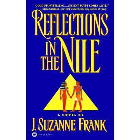 Pre-Owned Reflections in the Nile (Paperback) 0446605794 9780446605793