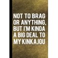 thumbnail image 1 of Not to Brag or Anything, But I'm Kinda a Big Deal to My Kinkajou: Honey Bear Journal Appreciation and Gratitude Prayer Notebook, College Study Lined N, 1 of 1