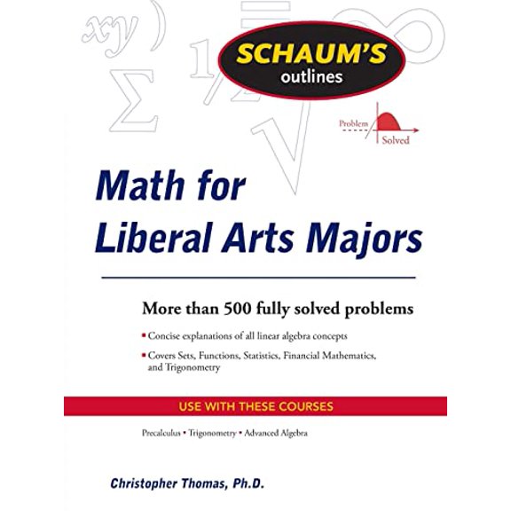 Pre-Owned Schaum's Outline of Mathematics for Liberal Arts Majors Paperback